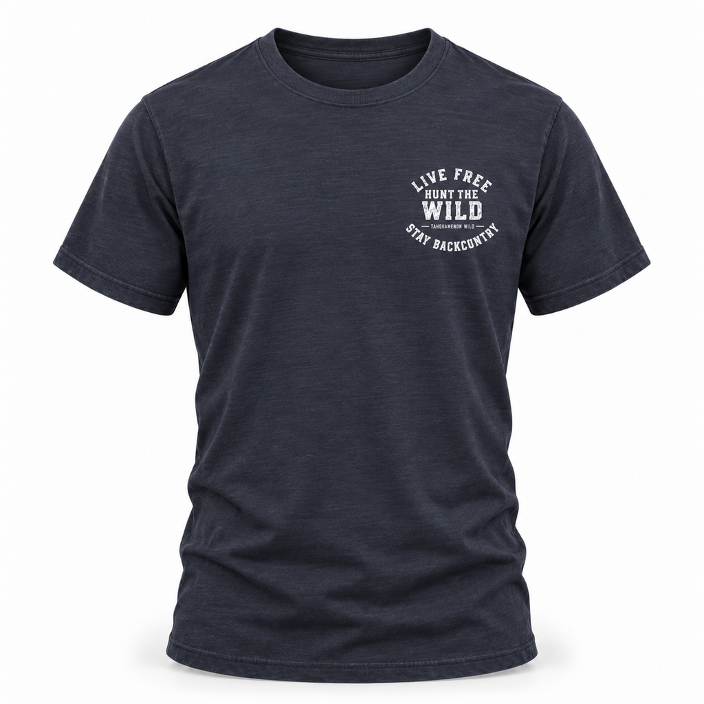 Live Free Hunt the Wild Stay Backcountry Tee | Outdoor Adventure T-Shirt